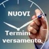 NUOVI TERMINI DI VERSAMENTO